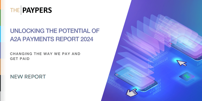 The Paypers presents the Unlocking the Potential of A2A Payments Report 2024
