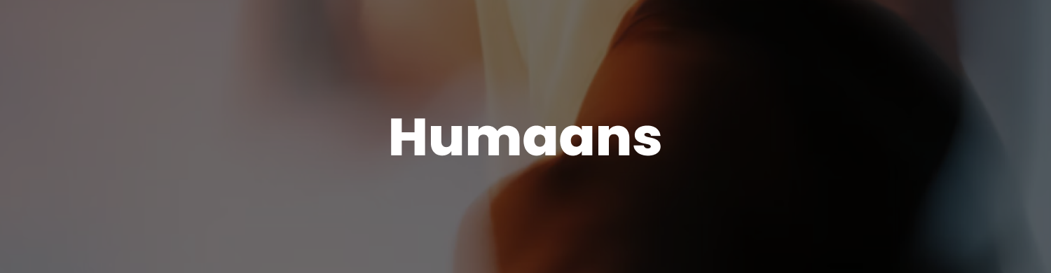 Humaans