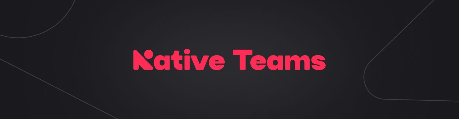 NATIVE TEAMS
