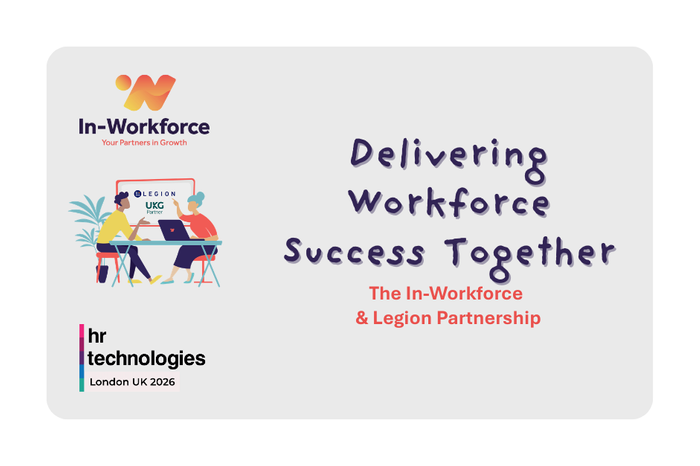 Delivering Workforce Success Together: The In-Workforce & Legion Partnership
