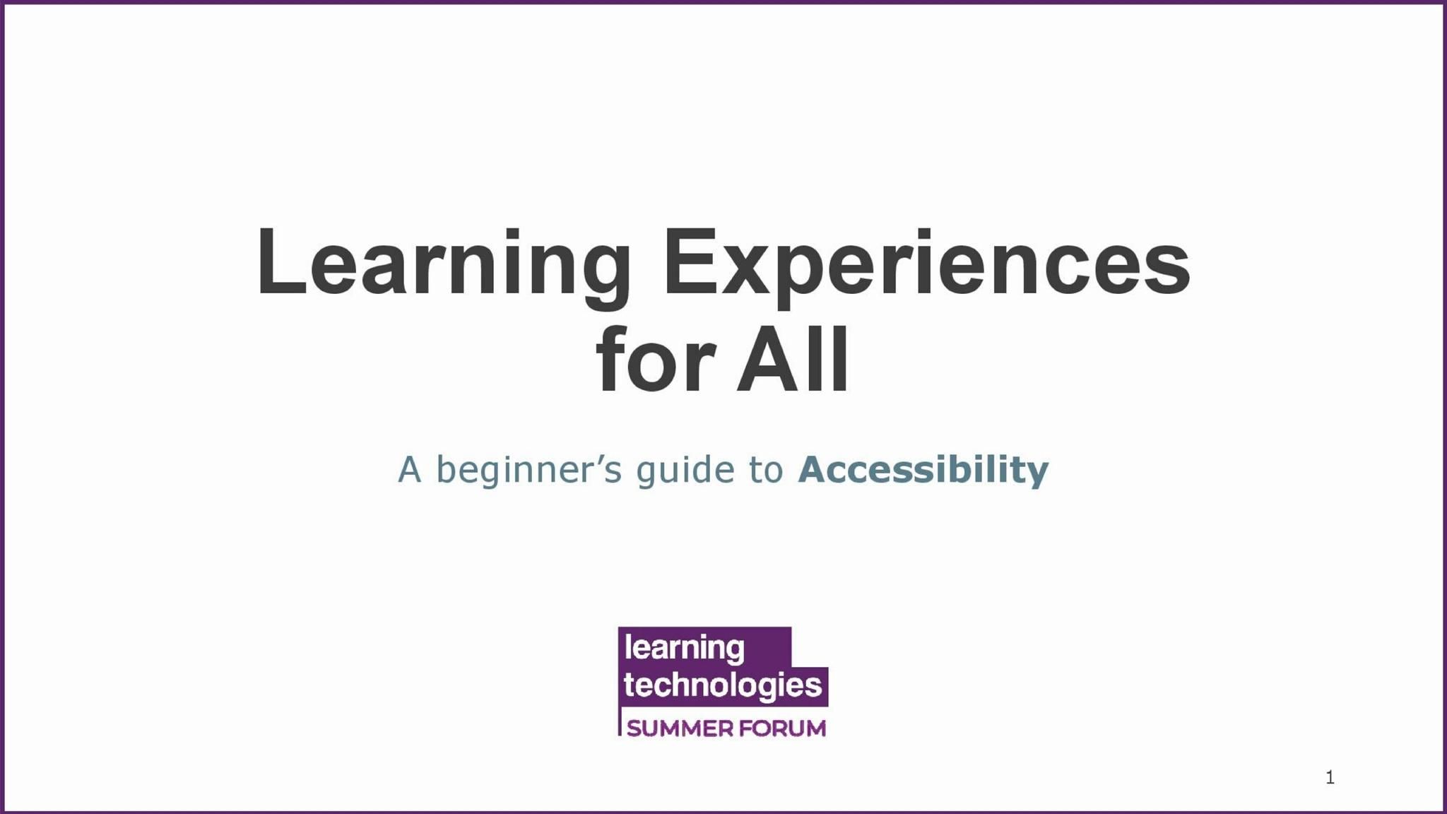 Learning experiences for all: A beginner’s guide to accessibility