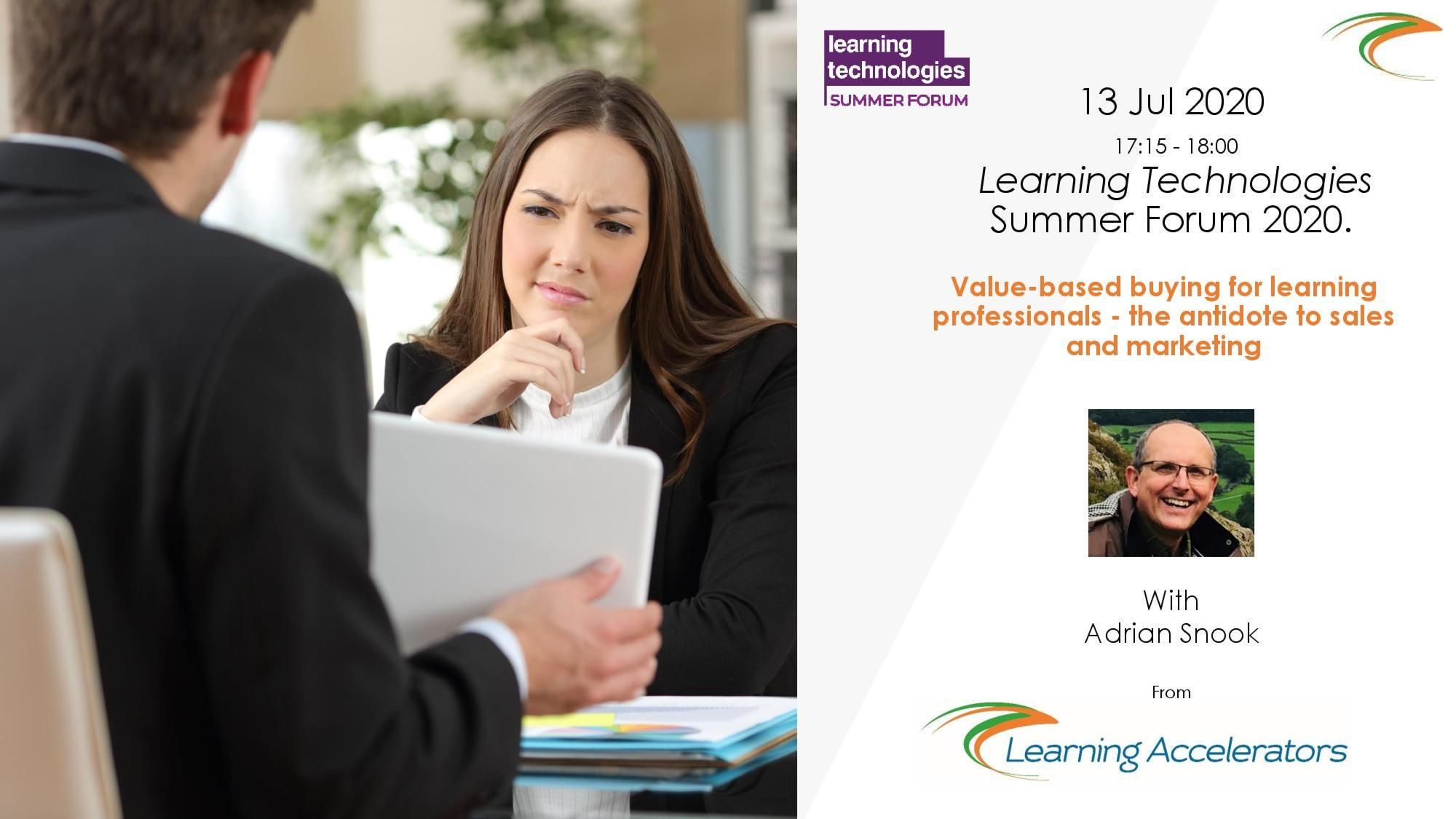Value-based buying for learning professionals - the antidote to sales and marketing