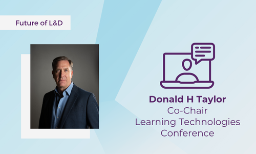 Donald H Taylor on the L&D industry: Previewing the Learning Technologies Conference 2026