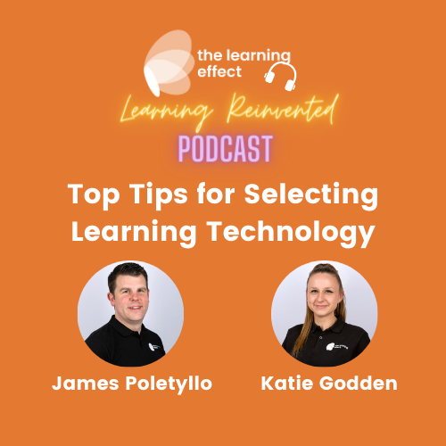 The Leaning Effect Launch a Set of Articles and Podcast Episodes to Help Simplify Your Learning Technology  Purchase