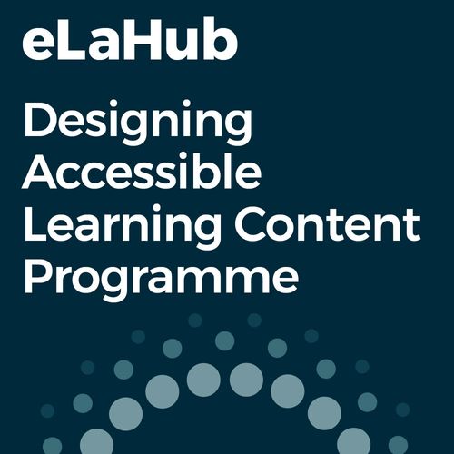 The Designing Accessible Learning Content Programme (DALC)