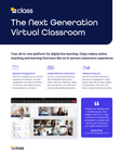 The Next Generation Virtual Classroom