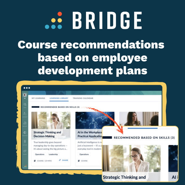 Bridge LMS: Revolutionising Skills Development with AI-Powered Features