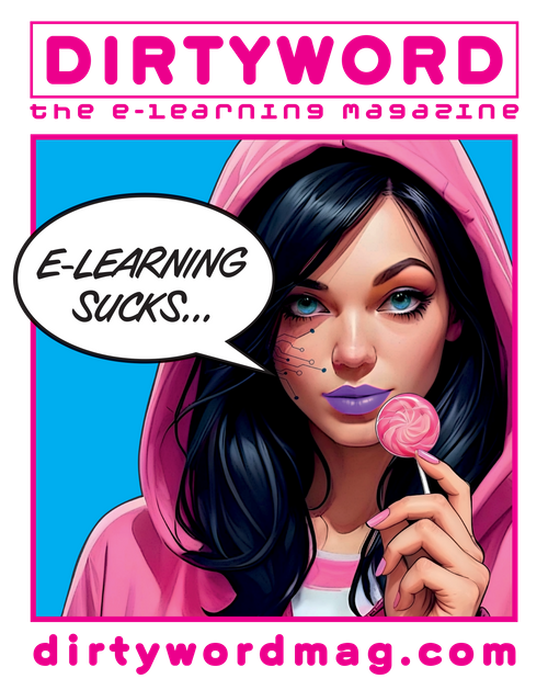 Dirtyword - The E-Learning Magazine