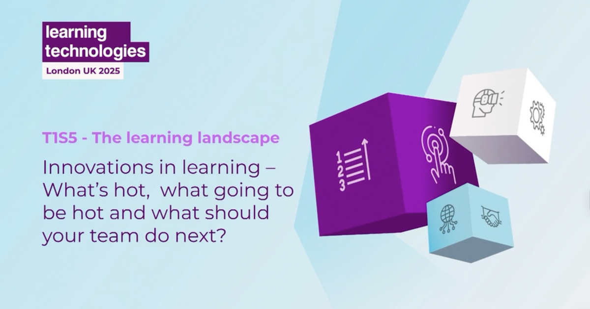 Innovations in learning – What’s hot, what going to be hot and what should your team do next?