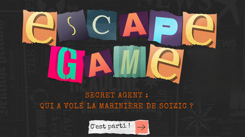 Escape game pédagogique : qui a volé la marinière de Soizic ?