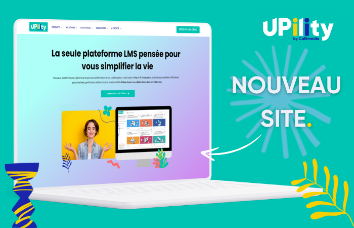 Lancement du tout nouveau site de la plateforme LMS UPility by Callimedia
