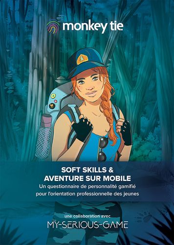 Soft skills et Gamification : d’un questionnaire de personnalité à une aventure pensée pour mobile