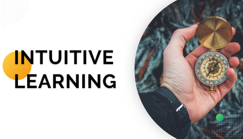 L’intuitive Learning : Le nouveau monde de la formation