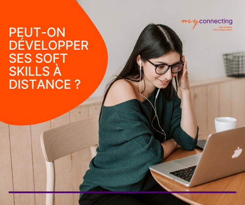 Peut-on développer ses soft skills à distance ?