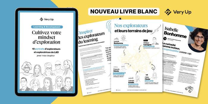 Explorer pour mieux former : portraits et secrets de 10 experts du L&D ! [ Livre blanc gratuit ]