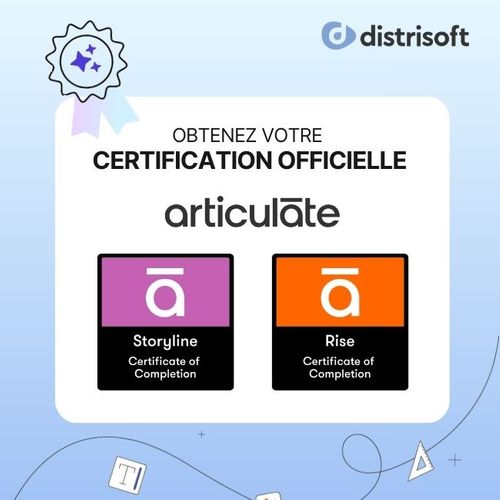 Certification Articulate : donnez une nouvelle dimension à votre carrière e-learning