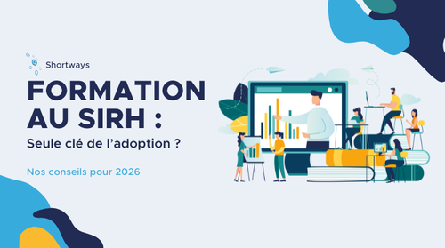 La formation au SIRH est-elle la seule clé de son adoption ?