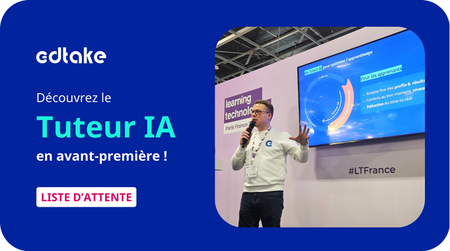 Bienvenue dans l’ère du Tuteur IA avec edtake 