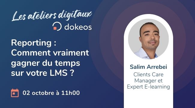 Reporting LMS : Comment vous faciliter la vie ?