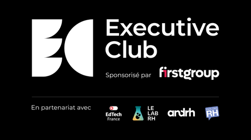 Executive Club – Jour 1 : repenser le Learning &agrave; l’&egrave;re de l’IA