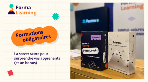 Formation obligatoire : la secret sauce pour surprendre vos apprenants (et un bonus)