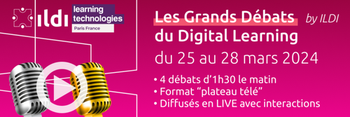 Les Grands Débats du Digital Learning par ILDI