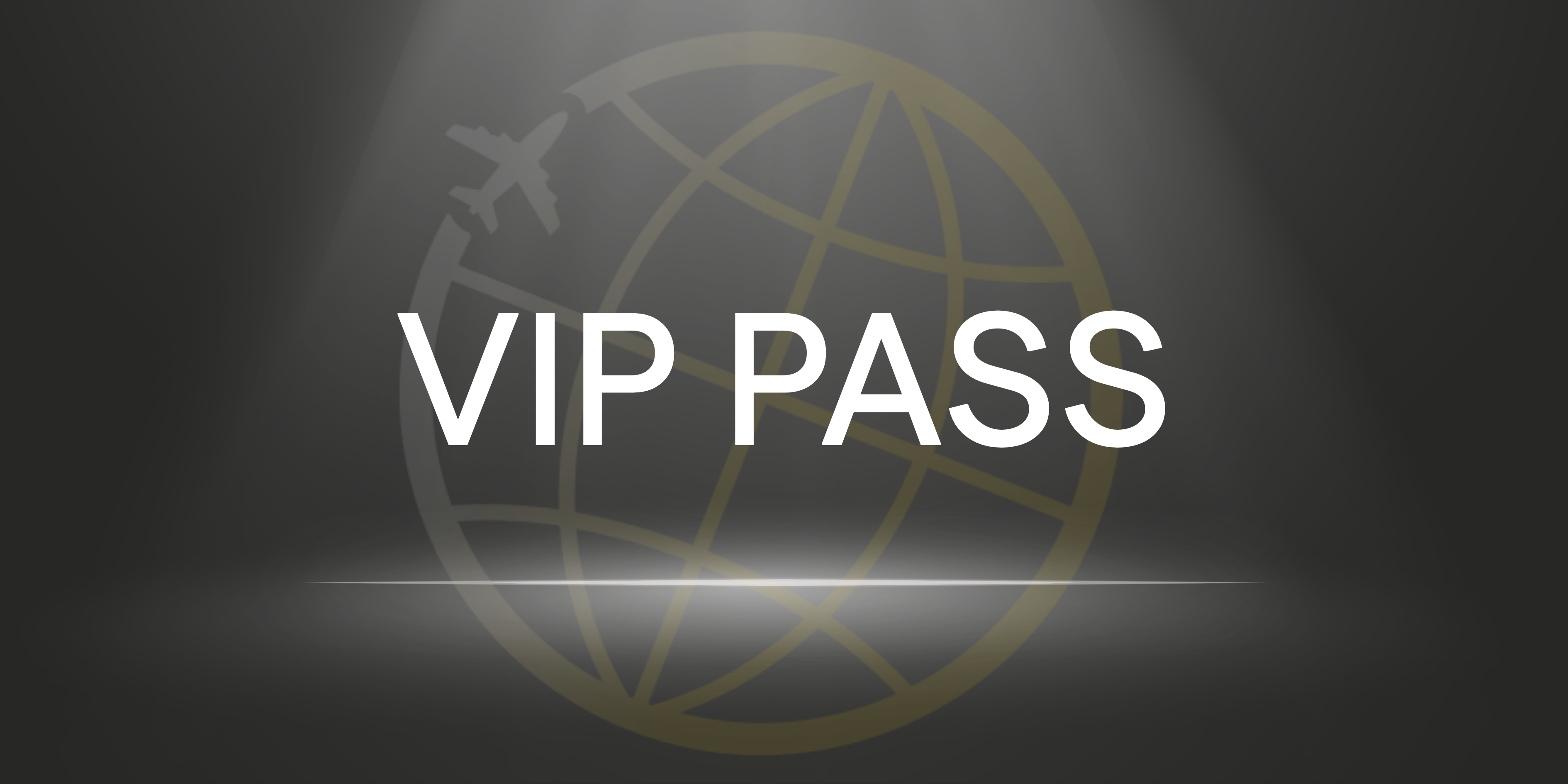 VIP Pass