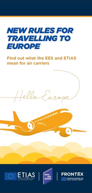 NEW RULES FOR TRAVELLING TO EUROPE - Find out what the EES and ETIAS mean for air carriers