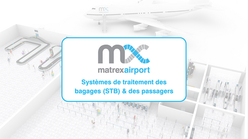 MATREX – Baggage Handling Systems and Passenger processing from baggage check-in to baggage reclaim