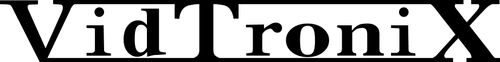 VidTroniX LLC