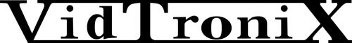 VidTroniX LLC