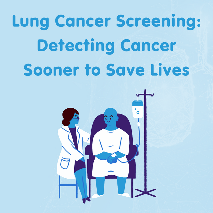 Lung Cancer Screening: Detecting Cancer Sooner to Save Lives