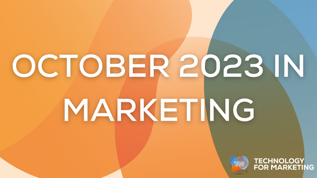 October 2023 in Marketing