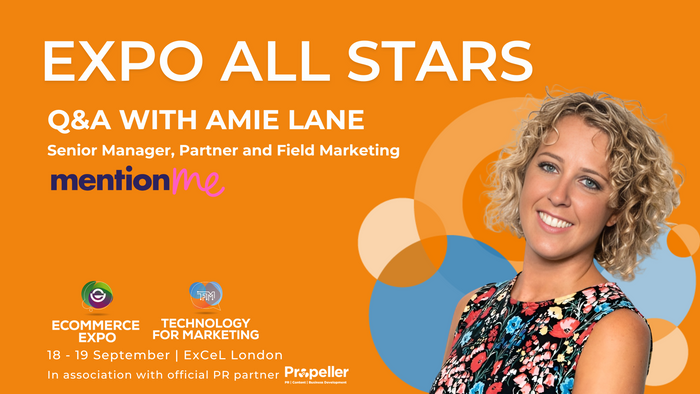 Meet Our Exhibitors: Insights from Mention Me's Amie Lane