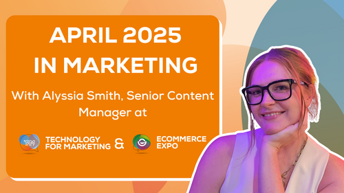 Your eCommerce and Marketing recap of April
