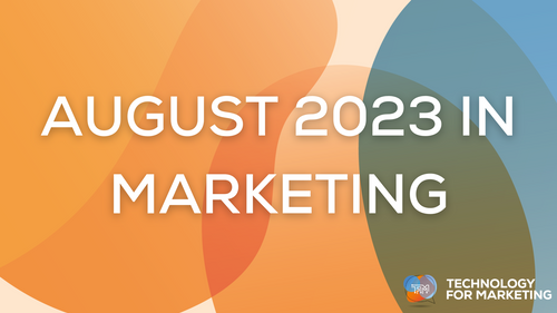 August 2023 in Marketing