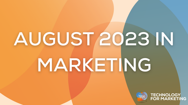 August 2023 in Marketing