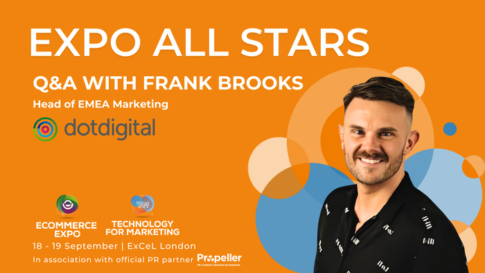 Meet Our Exhibitors: Dotdigital's Frank Brooks