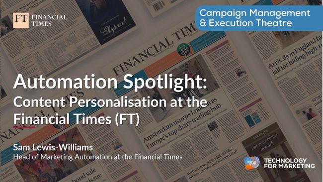 Automation spotlight: Content personalisation at the Financial Times (FT)