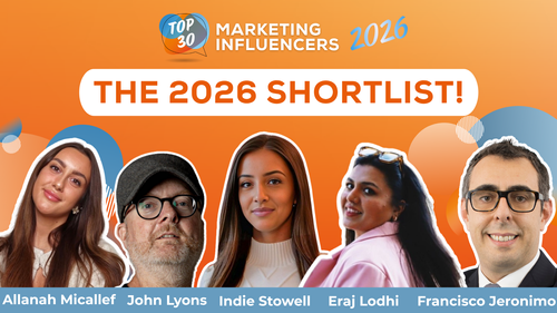 Top 30 Marketing Influencers - The 2026 Shortlist