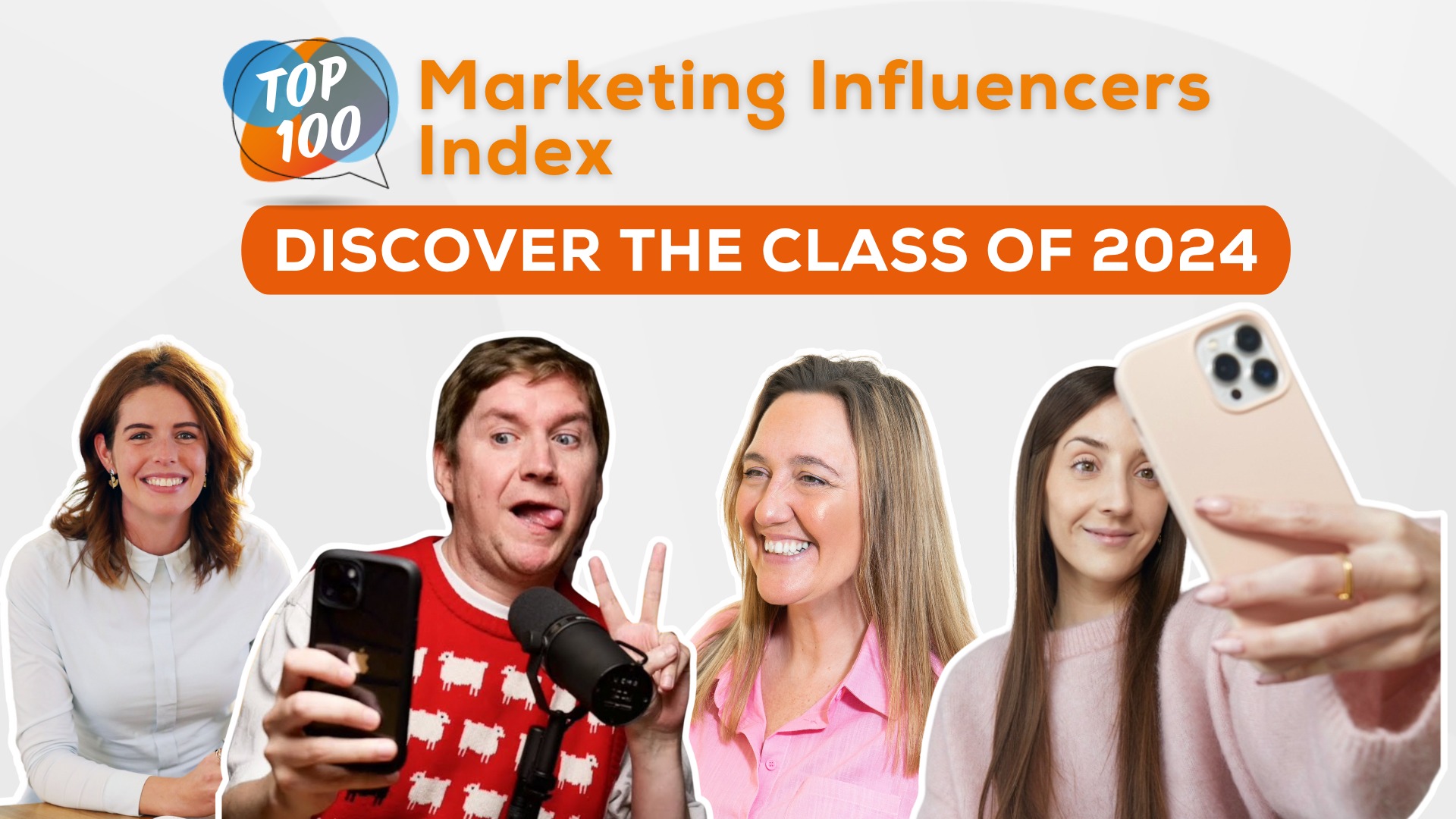 Meet the Top 100 Marketing Influencers of 2024
