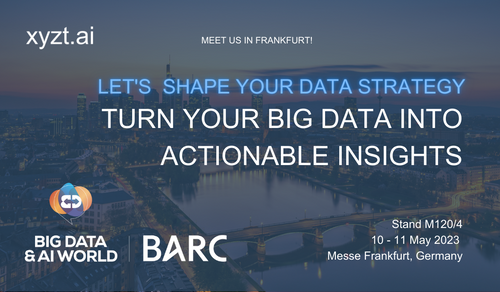 3 main reasons why xyzt.ai is key to successfully shape your big data strategy.