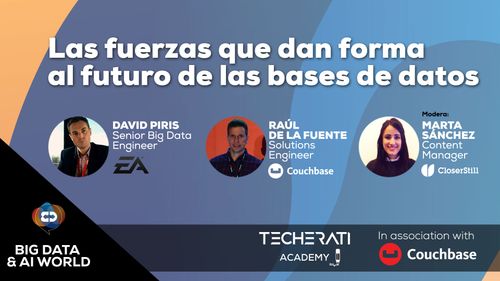 WEBINAR: Las claves de las bases de datos del futuro, explicadas por expertos de Couchbase y EA