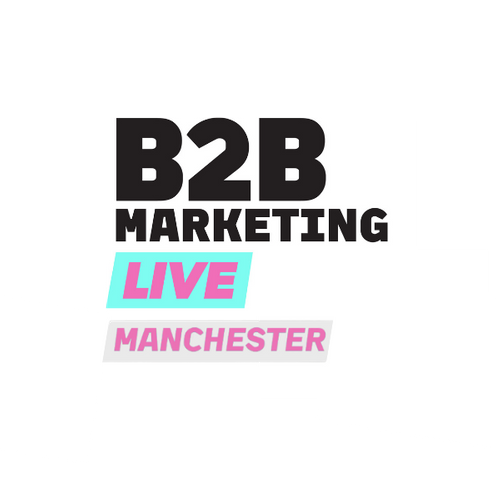 B2B Marketing Live Manchester