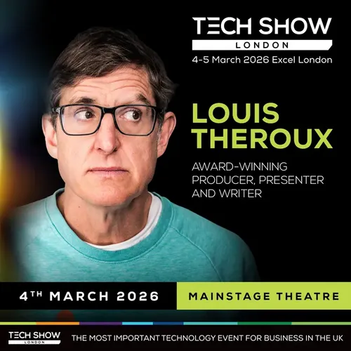 Louis Theroux Announced as Day One Headline Speaker for Tech Show London 2026