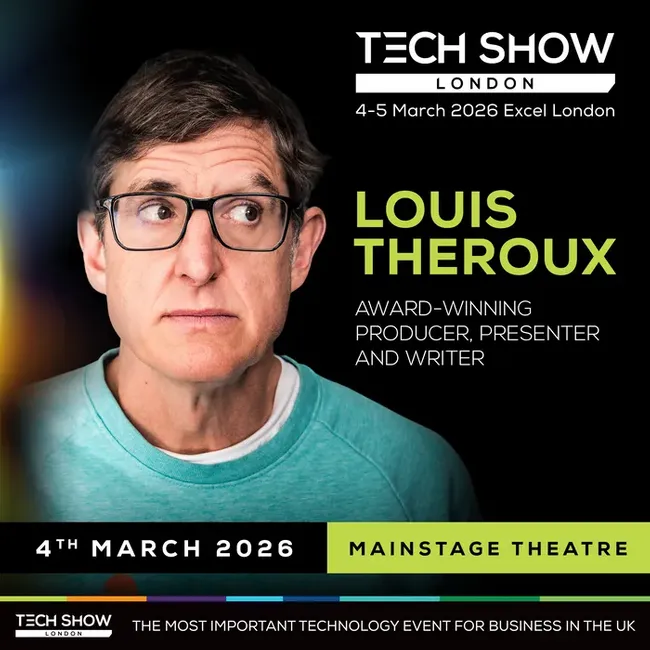 Louis Theroux Announced as Day One Headline Speaker for Tech Show London 2026