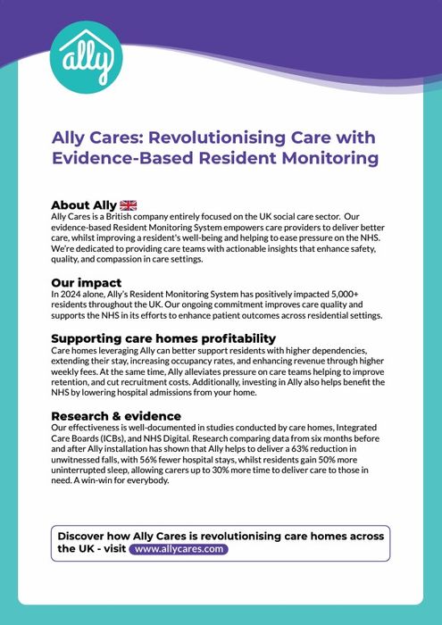 Ally Cares: Revolutionising Care with  Evidence-Based Resident Monitoring