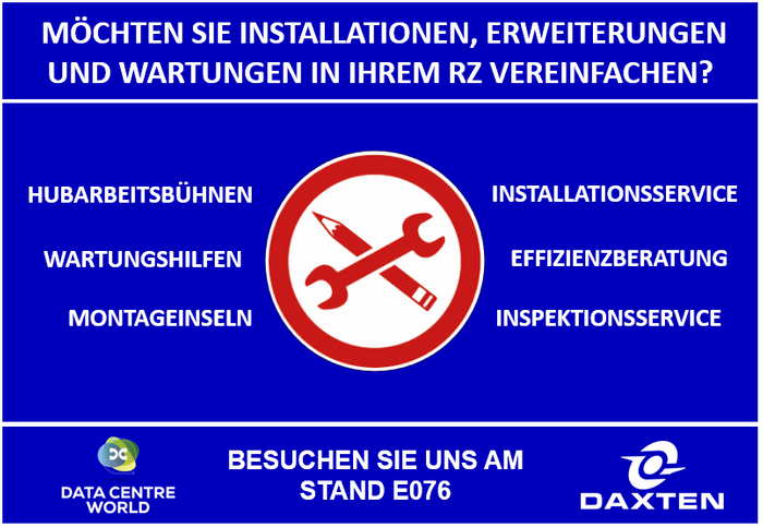 DAXTEN STAND E076: Pfiffige Arbeitshilfen und sinnvolle Services für Installationen, Wartungsaufgaben und Erweiterungen in Ihrem Rechenzentrum