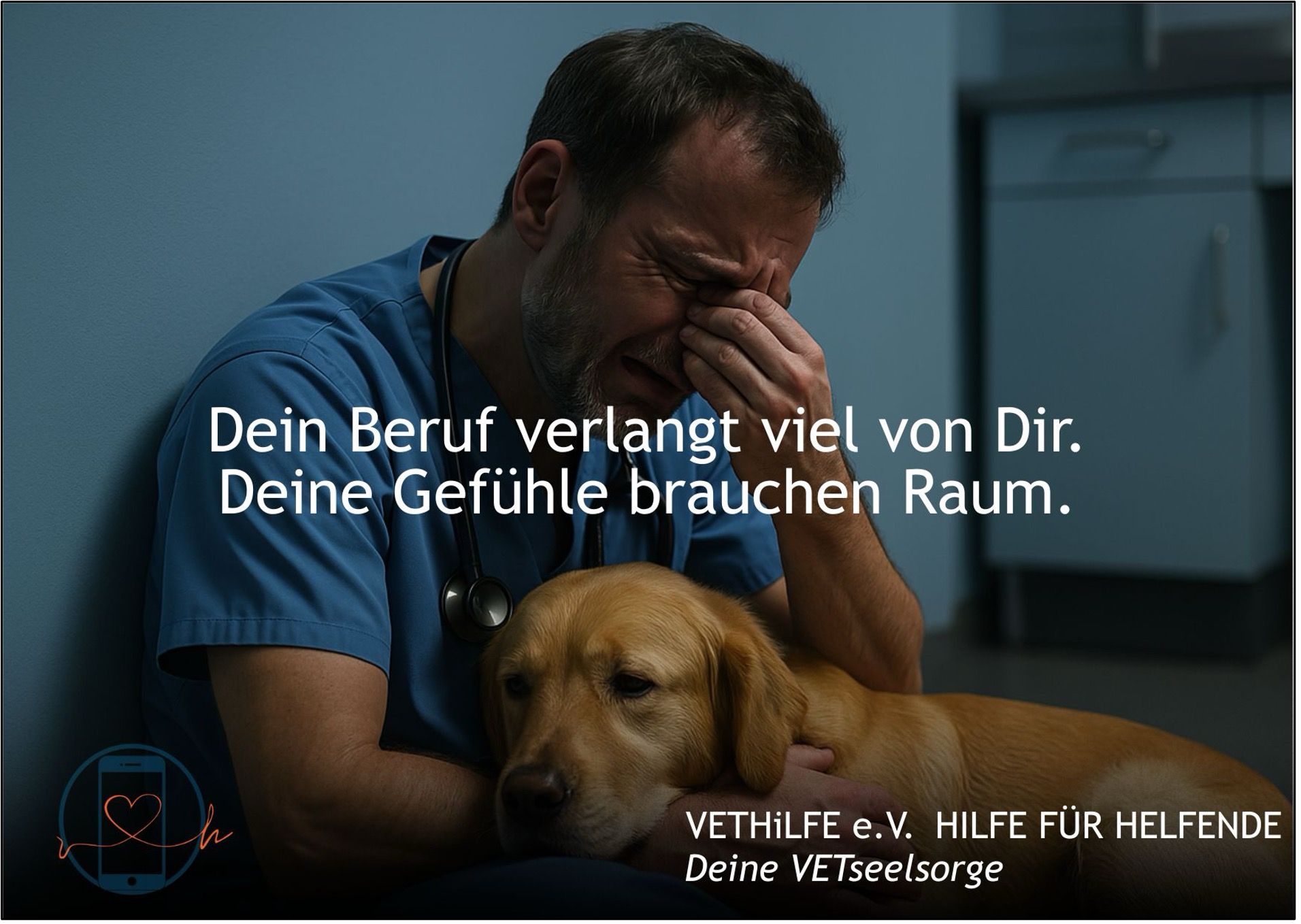 Abb. 3: „Dein Beruf verlangt viel von Dir. Deine Gefühle brauchen Raum.“ VETHiLFE e.V. (Bildrecht bei Julia von auroraimagination) 