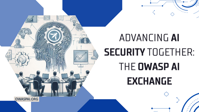 Advancing AI Security Together: The Mission of OWASP AI Exchange